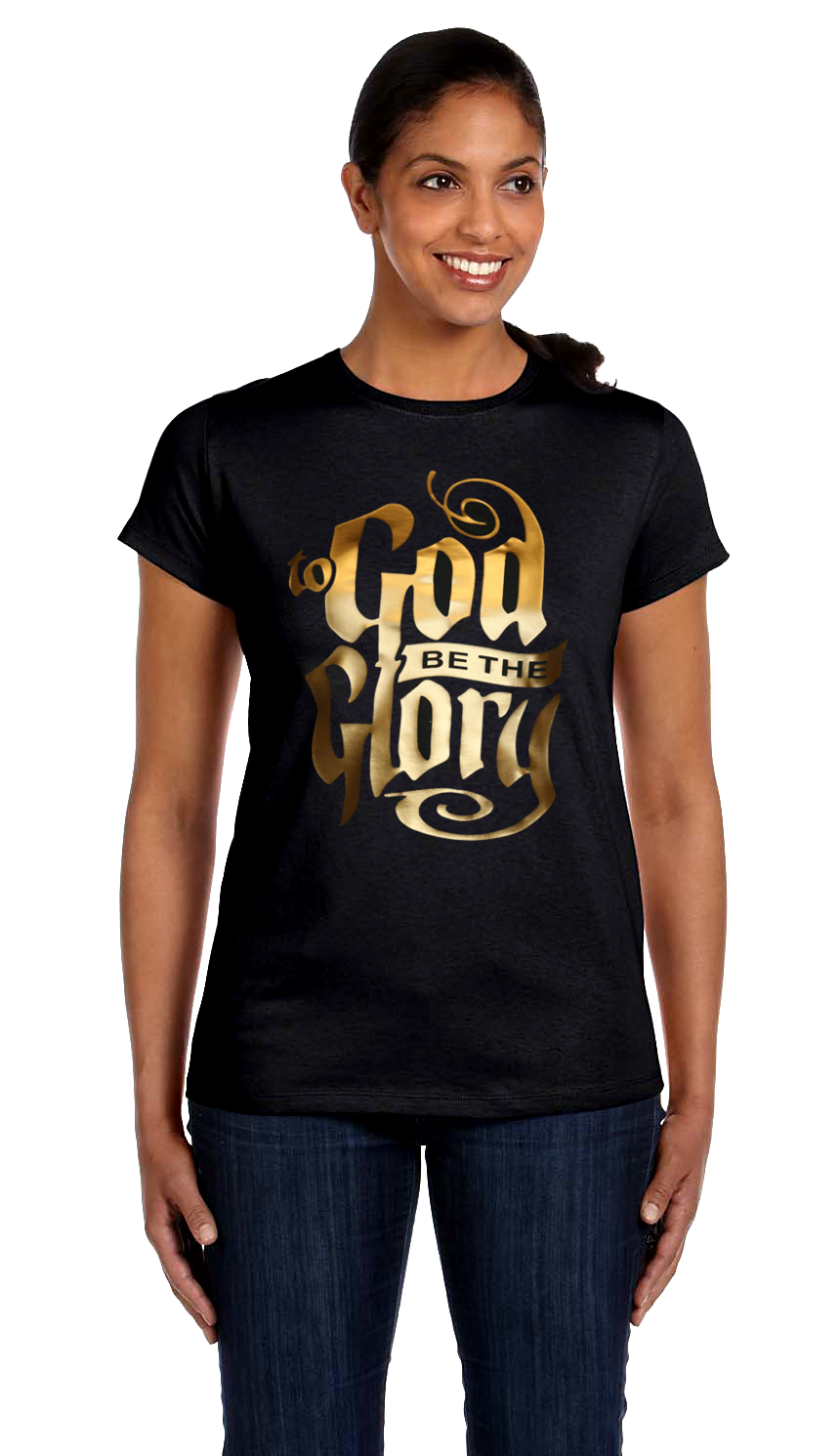 To GOD be the Glory Woman's T-Shirt